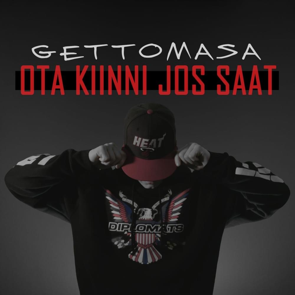 Album cover art for "Ota kiinni jos saat" by Gettomasa