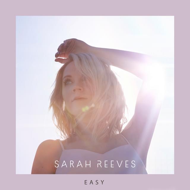 Album cover art for "Easy" by Sarah Reeves