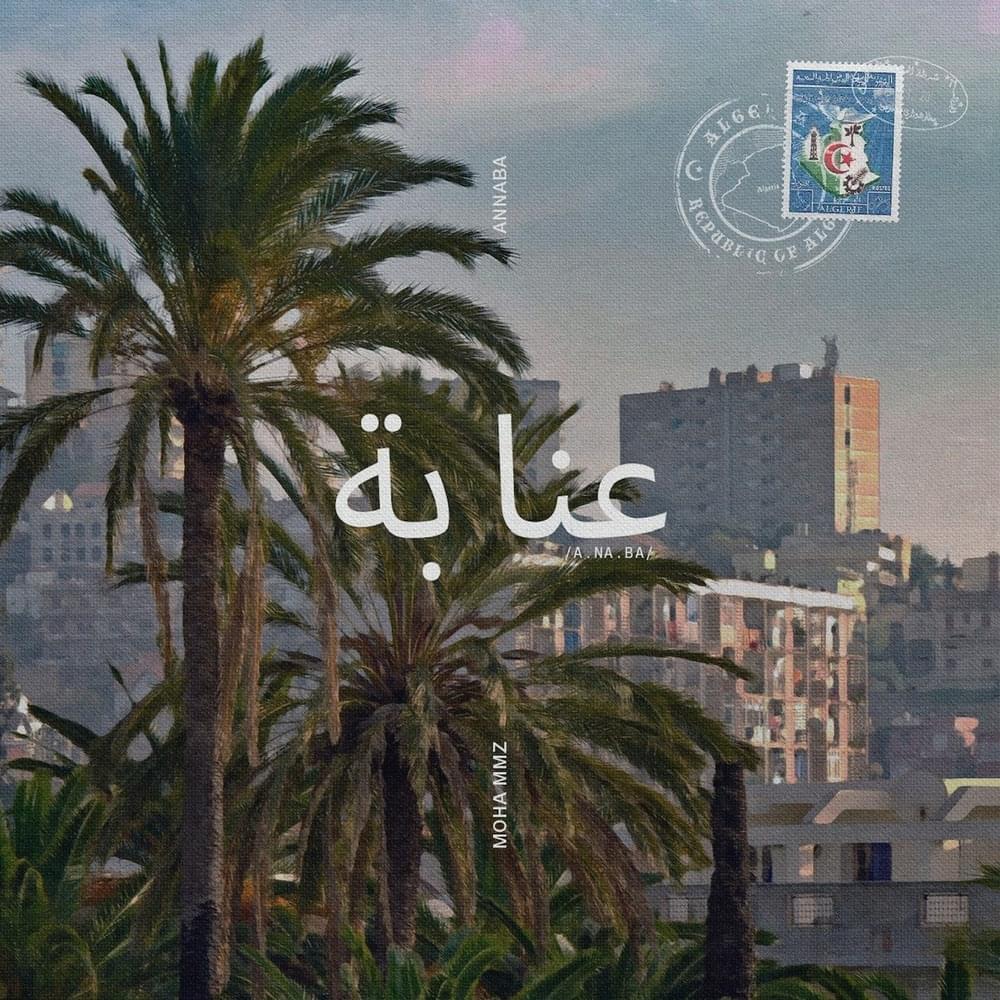 Album cover art for "ANNABA" by Moha MMZ