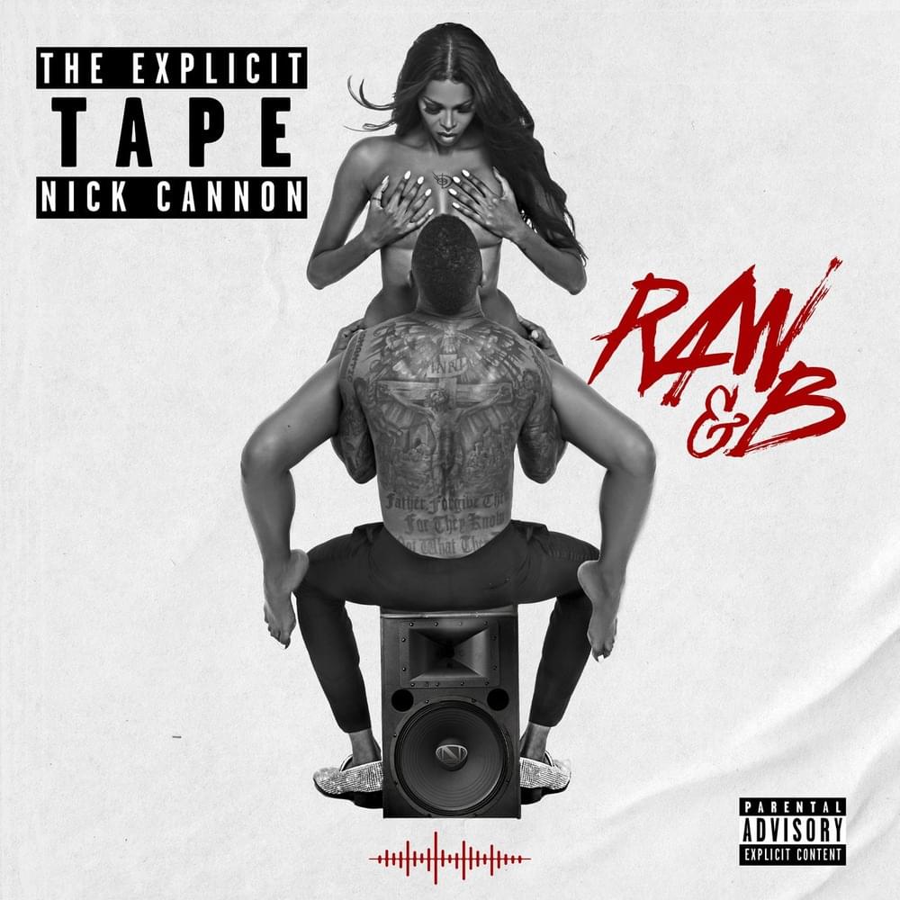 Cover image for The Explicit Tape: Raw & B