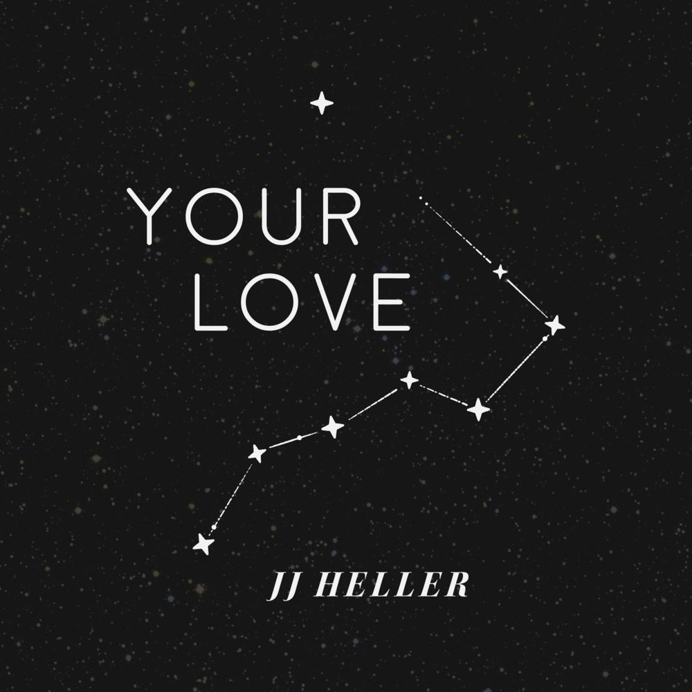 Album cover art for "Your Love" by JJ Heller