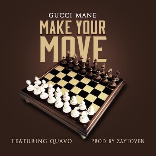 Album cover art for "Make Yo Move" by Gucci Mane & Quavo