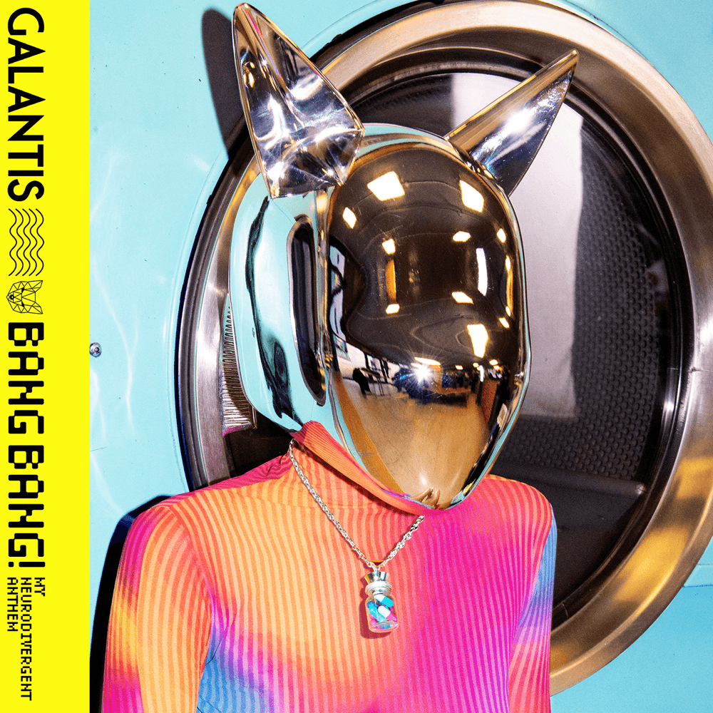 Album cover art for "BANG BANG! (My Neurodivergent Anthem)" by Galantis