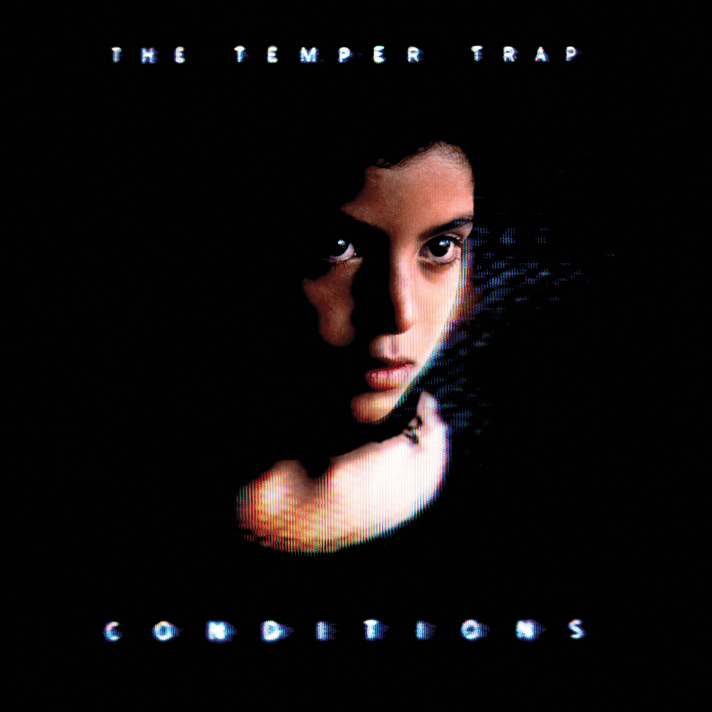 Love Lost by The Temper Trap