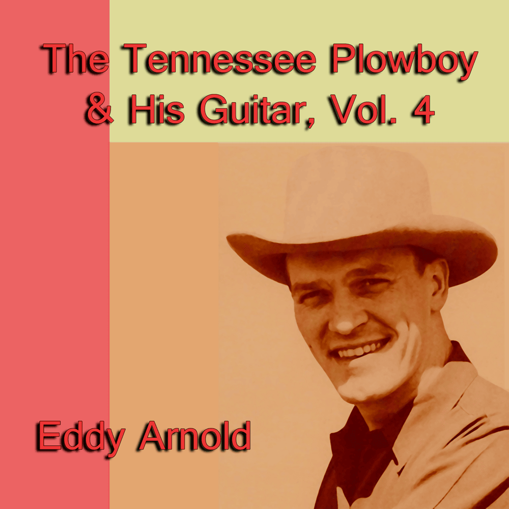Cover image for The Tennessee Plowboy & His Guitar, Vol. 4
