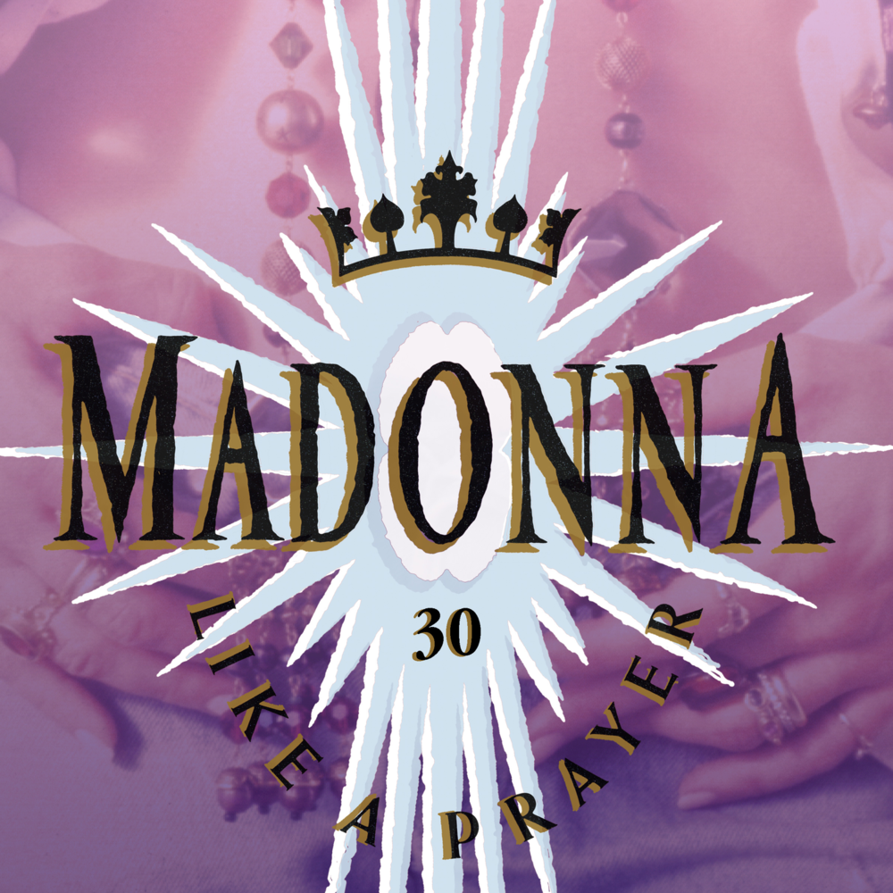Cover image for Like a Prayer (30th Anniversary)