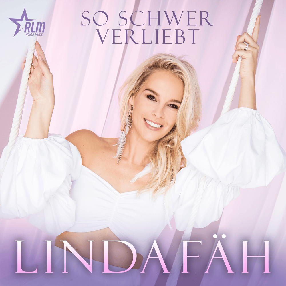 Album cover art for "So schwer verliebt" by Linda Fäh