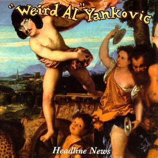 Album cover art for "Headline News" by “Weird Al” Yankovic
