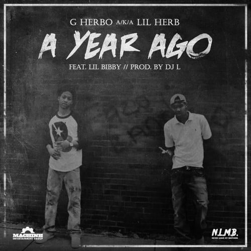 Album cover art for "A Year Ago" by G Herbo