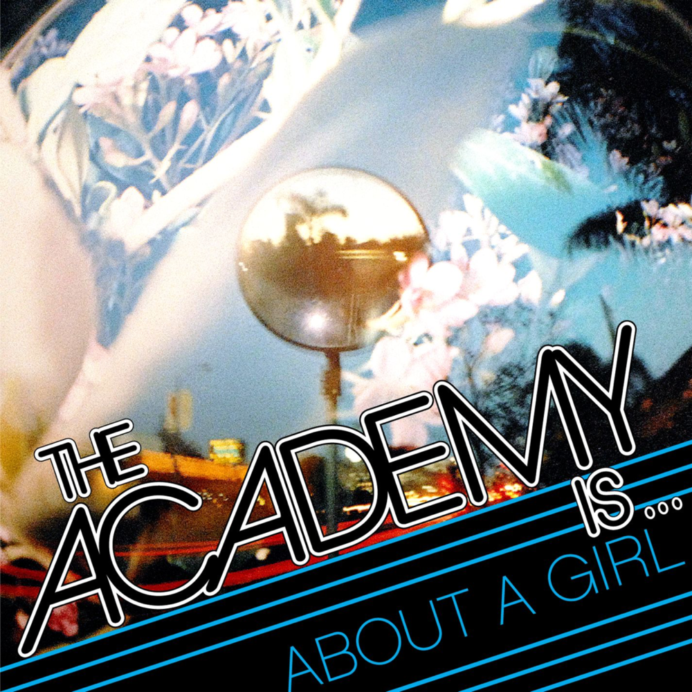 About a Girl by The Academy Is...