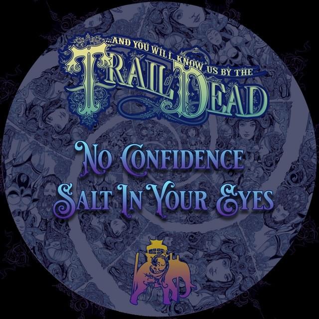 Album cover art for "Salt in Your Eyes" by ...And You Will Know Us by the Trail of Dead