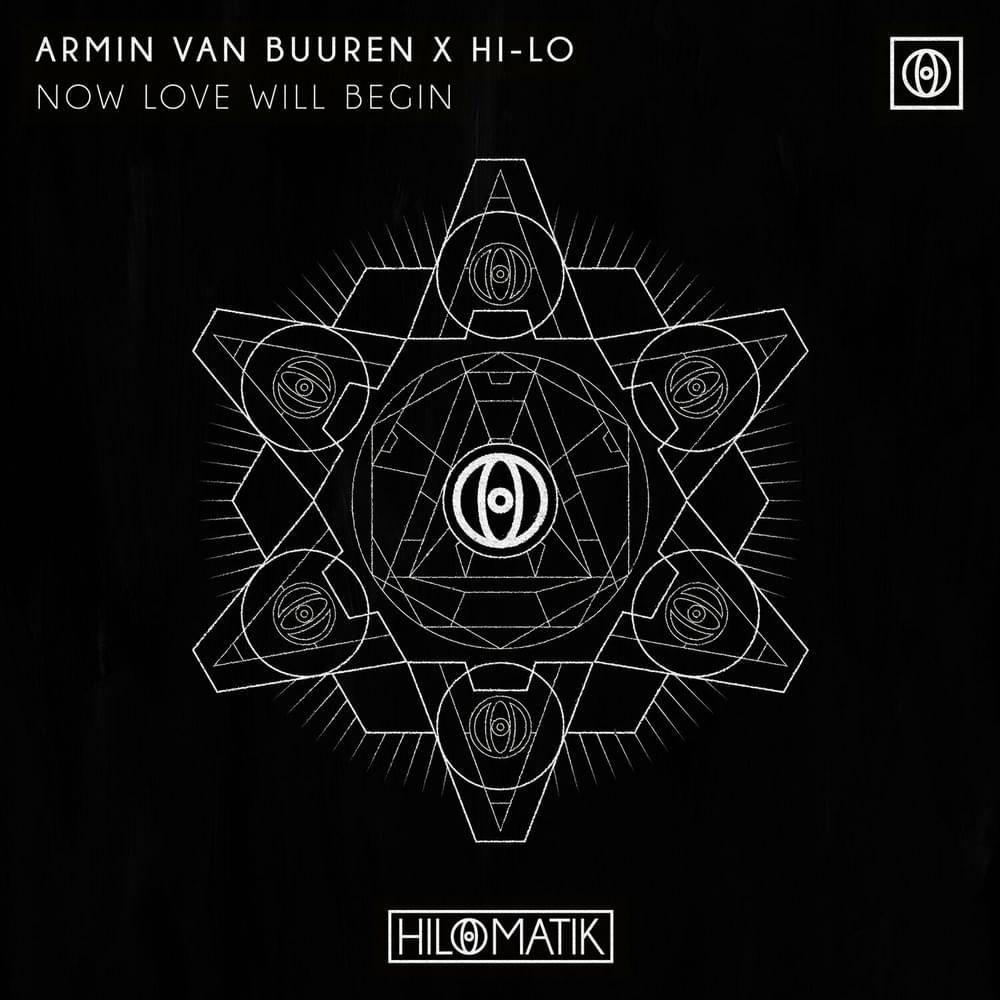 Album cover art for "Now Love Will Begin" by Armin van Buuren