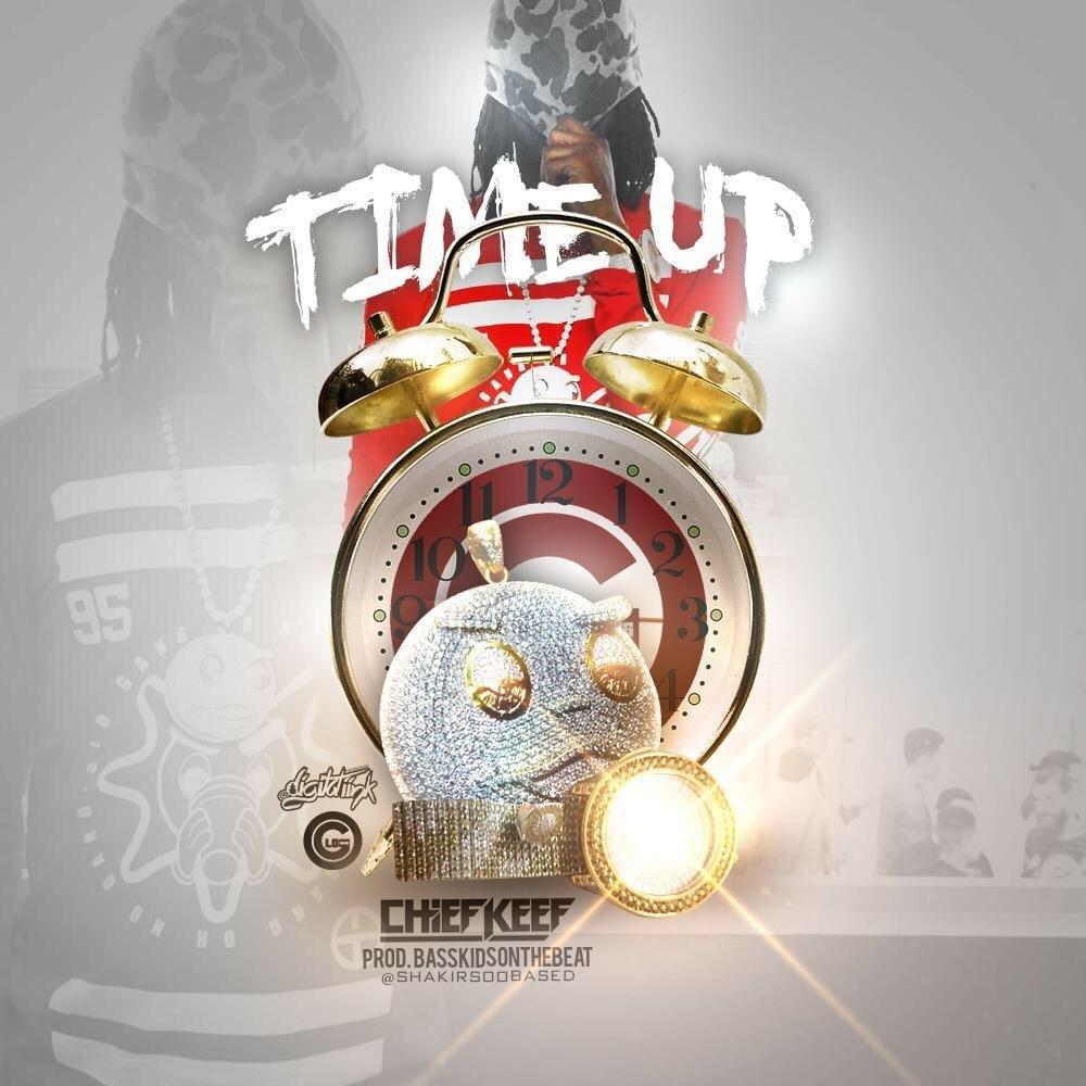 Album cover art for "Time Up" by Chief Keef
