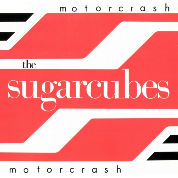 Album cover art for "Motorcrash" by The Sugarcubes