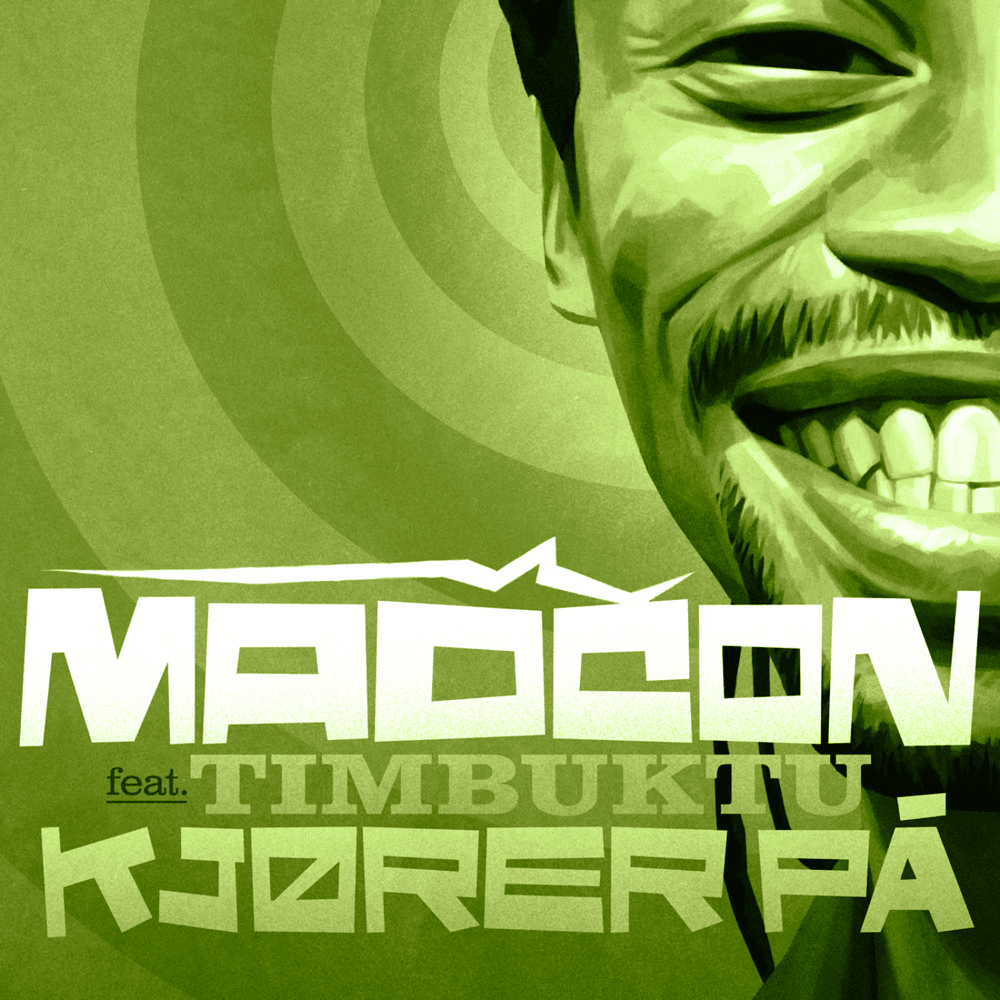 Album cover art for "Kjører på" by Madcon & Timbuktu