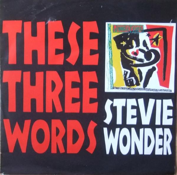 Album cover art for "These Three Words" by Stevie Wonder