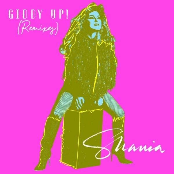 Album cover art for "Giddy Up! (Malibu Babie Remix)" by Shania Twain