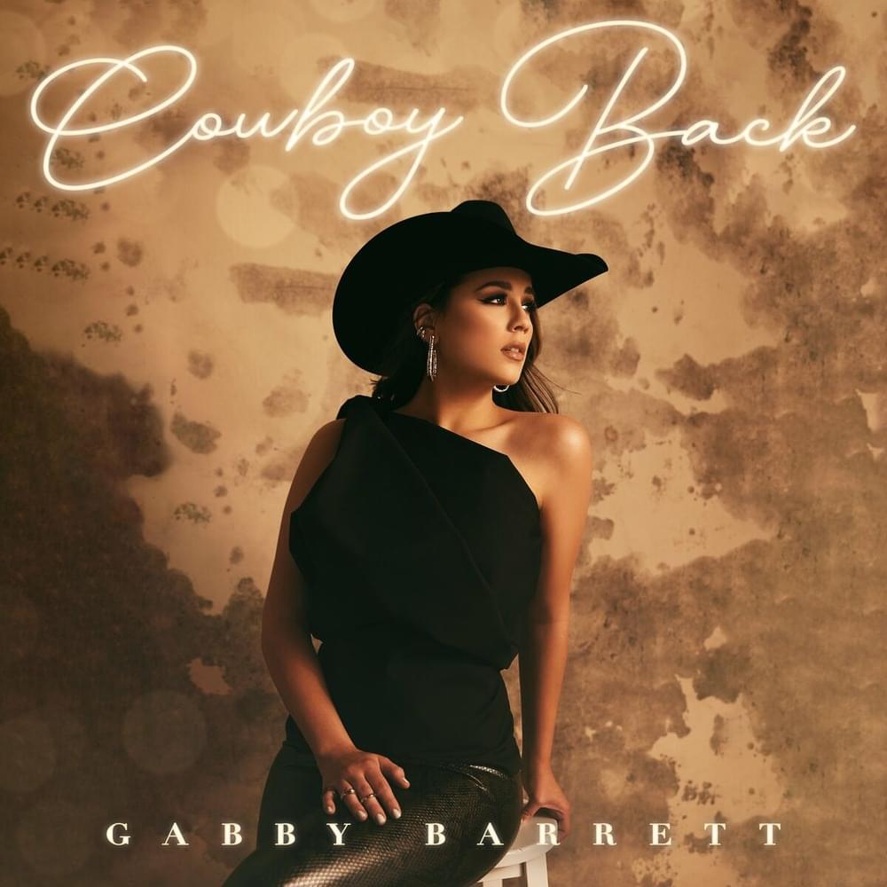 Album cover art for "Cowboy Back" by Gabby Barrett