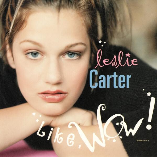 Album cover art for "Like Wow!" by Leslie Carter