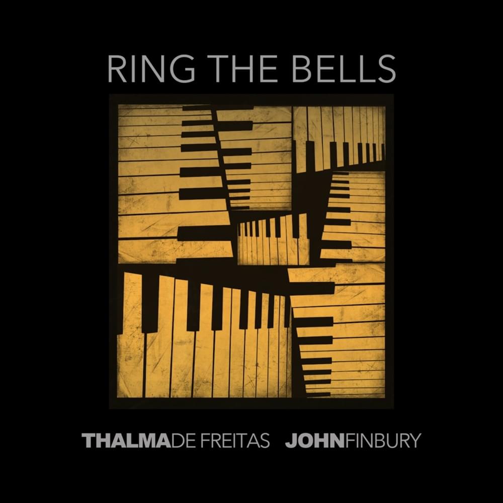 Ring The Bells by Thalma de Freitas