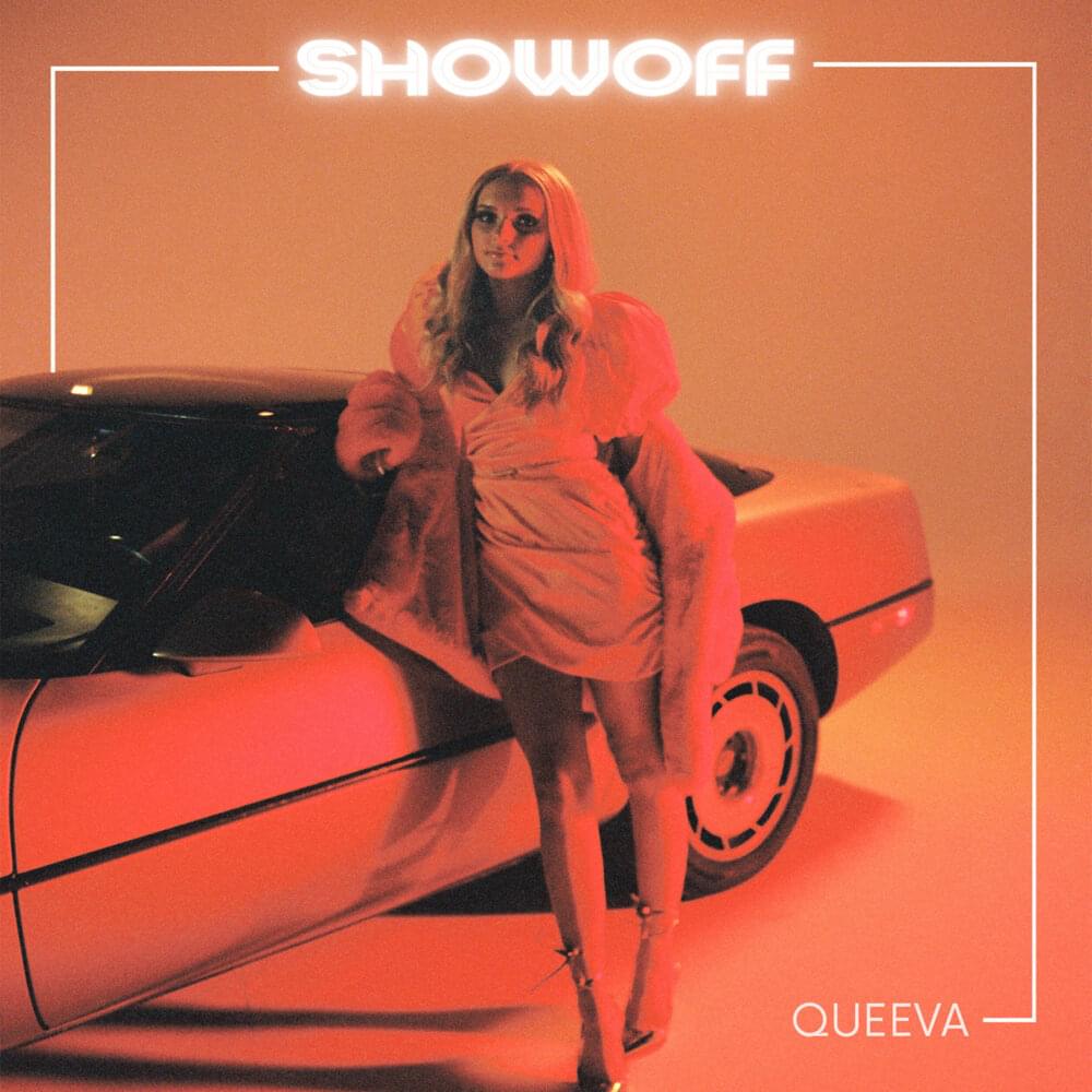 Album cover art for "Show Off" by QUEEVA