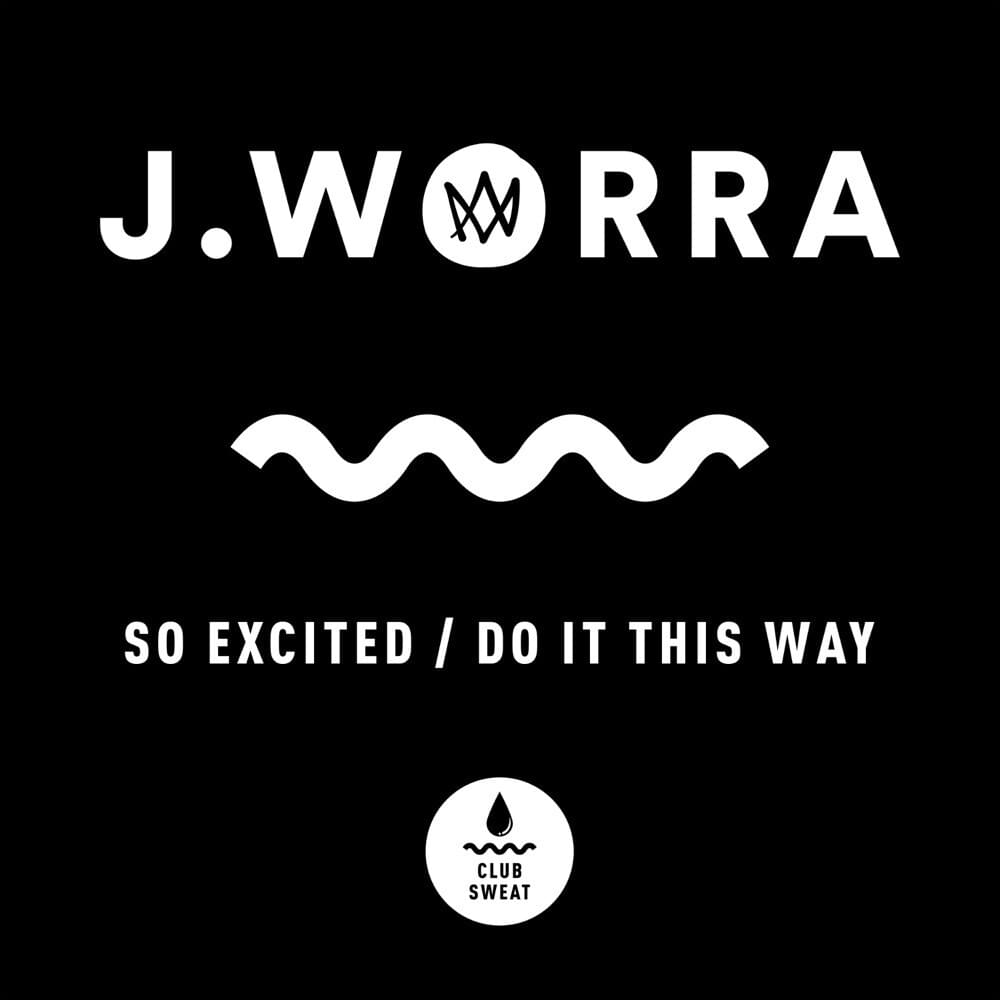 Cover image for So Excited / Do It This Way - Single