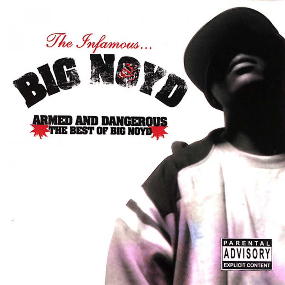 Cover image for Armed & Dangerous (Best of Big Noyd)
