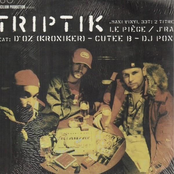 Album cover art for "Le piège" by Triptik & D’Oz (Kroniker) & Cutee B