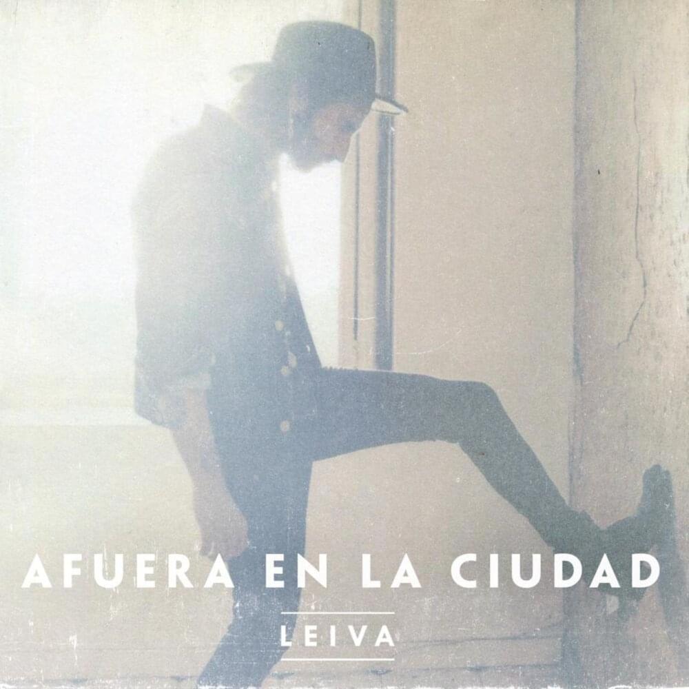 Album cover art for "Afuera en la ciudad" by Leiva