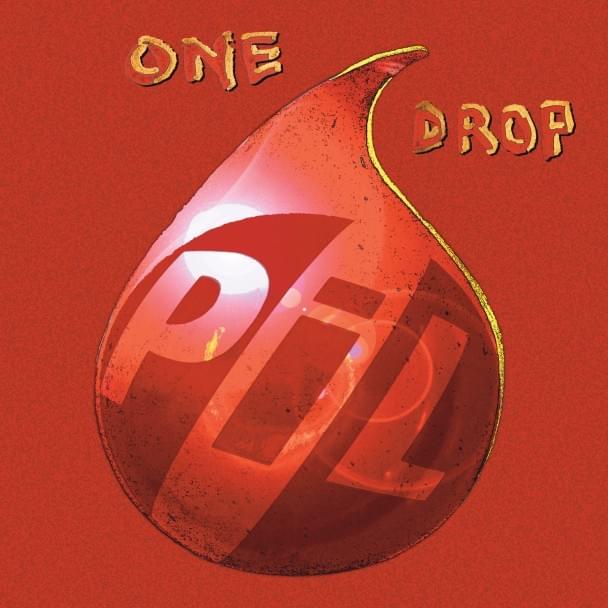 Album cover art for "One Drop" by Public Image Ltd.