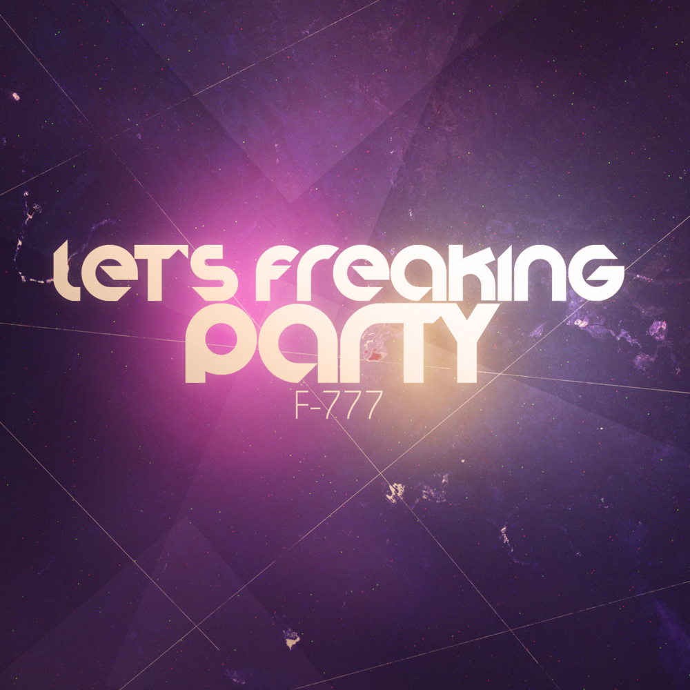 Cover image for Let’s Freaking Party