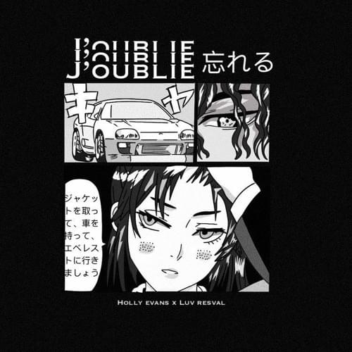 Album cover art for "J’oublie" by Holly Evans & Luv Resval