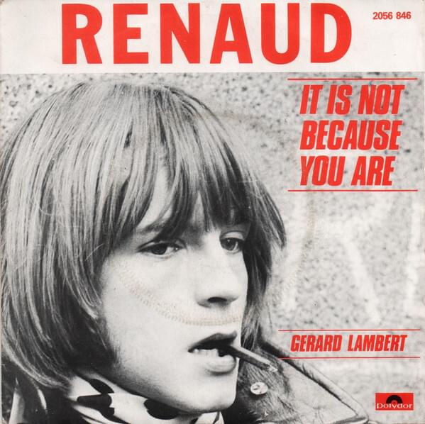 Album cover art for "It Is Not Because You Are" by Renaud