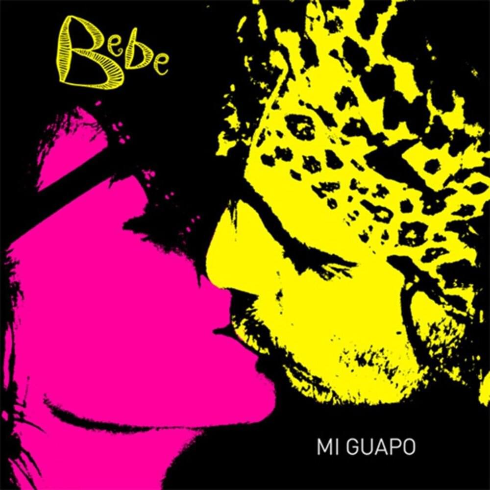 Album cover art for "Mi Guapo" by Bebe