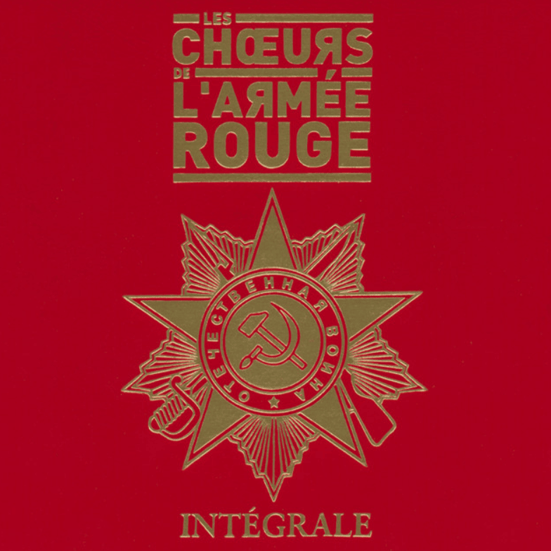 Cover image for Choeurs de l’armée rouge - Intégrale