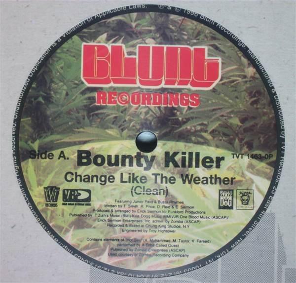 Album cover art for "Change Like The Weather" by Bounty Killer & Junior Reid & Busta Rhymes
