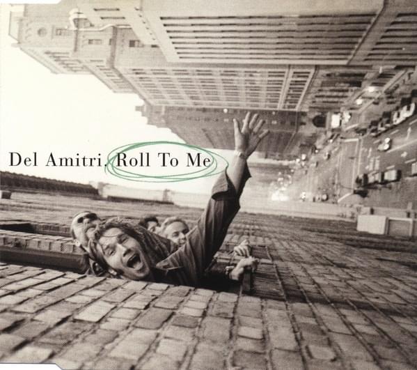 Album cover art for "Roll to Me" by Del Amitri