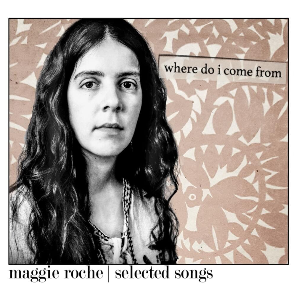 Album cover art for "Where Do I Come From" by Maggie Roche