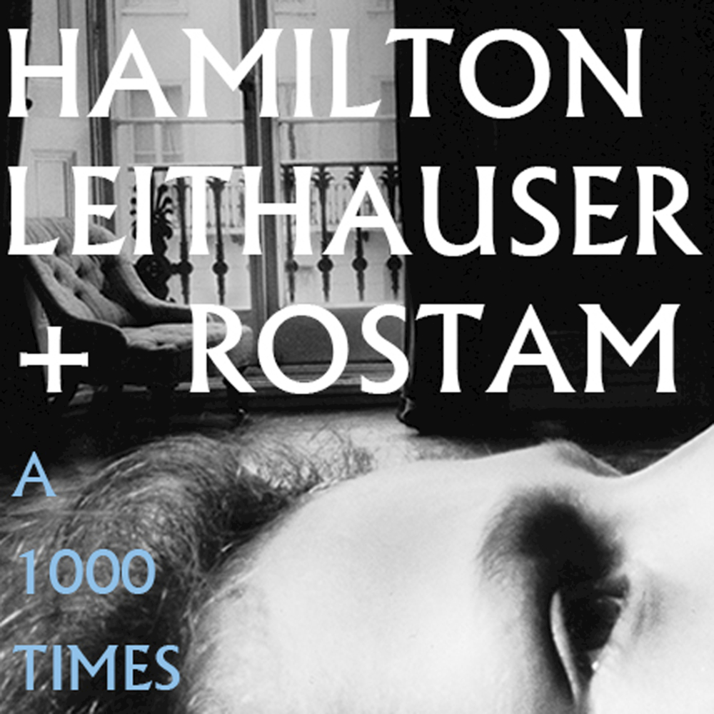 A 1000 Times by Hamilton Leithauser