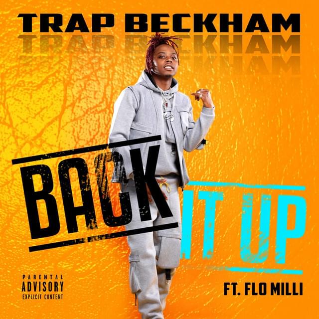 Back It Up by Trap Beckham
