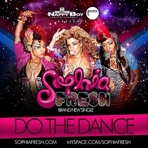 Do the Dance by Sophia Fresh