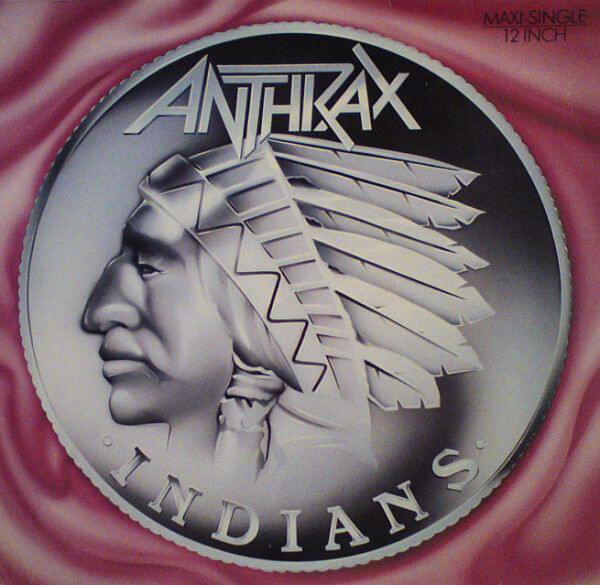 Album cover art for "Indians" by Anthrax