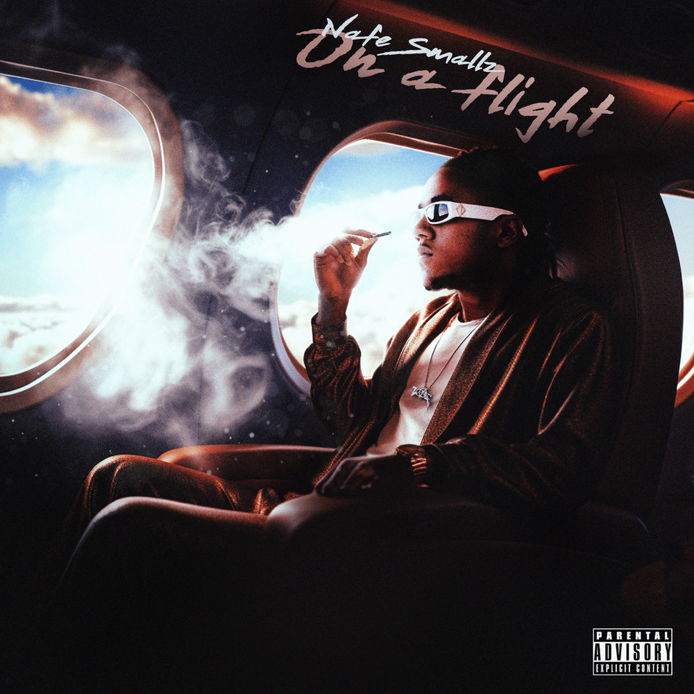 Album cover art for "ON A FLIGHT" by Nafe Smallz