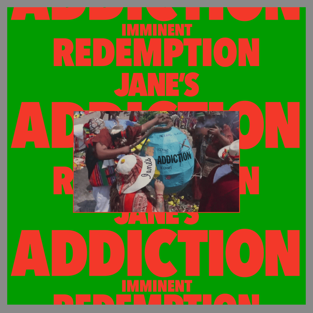 Album cover art for "Imminent Redemption" by Jane’s Addiction