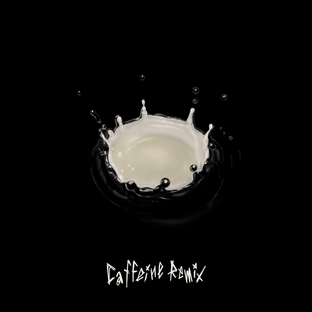 Cover image for Caffeine Remix / Caffeine