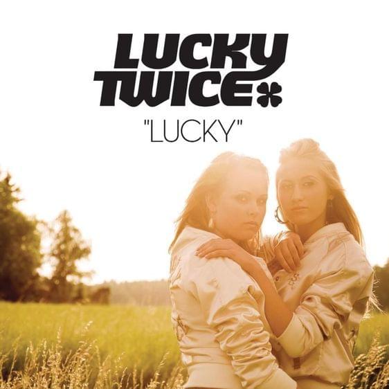 Album cover art for "Lucky" by Lucky Twice