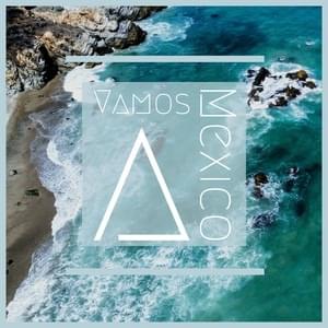 Album cover art for "Vamos a Mexico" by MedioG