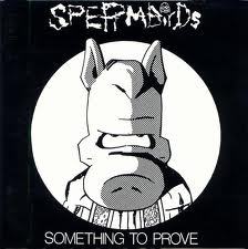 Album cover art for "My God Rides a Skateboard" by Spermbirds