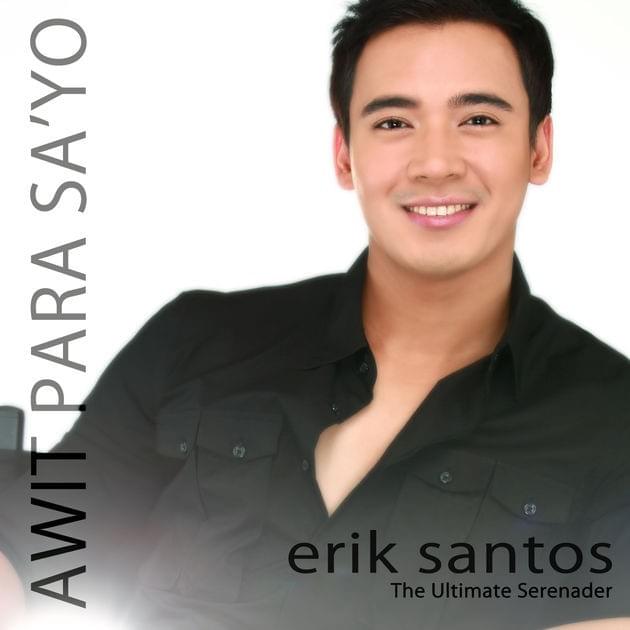 Kulang Ako Kung Wala Ka by Erik Santos
