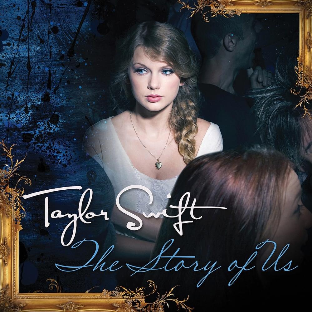 Album cover art for "The Story Of Us (International Mix)" by Taylor Swift